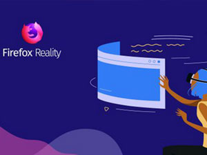 Mozilla发布WebVR浏览器Firefox Reality 1.0